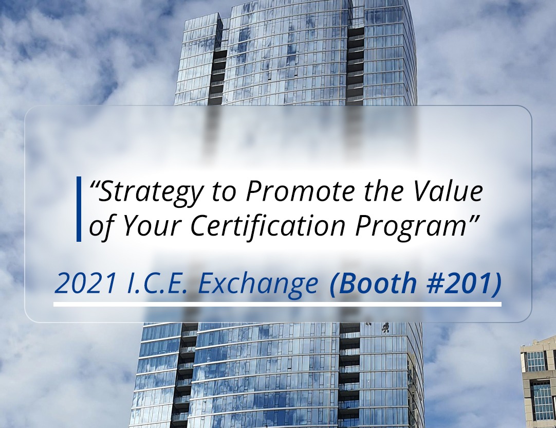 Strategy to Promote the Value of Your Certification Program